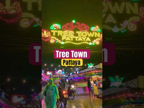 Tree Town Pattaya | Food Street #food #foodstreet #thailand #shorts #short #shortfeed #shortsvideo